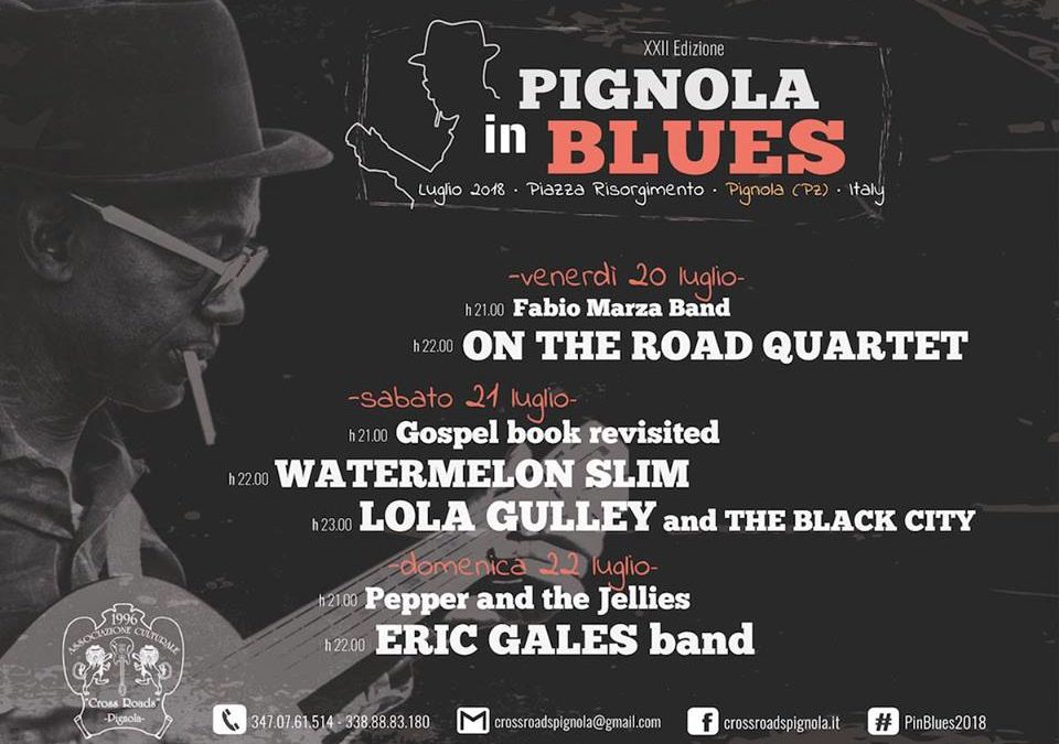 Al via la XXII edizione del “Pignola in Blues”