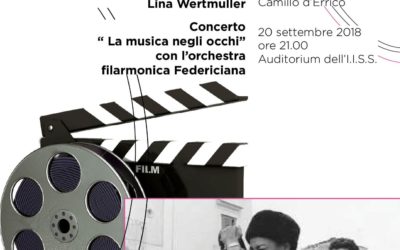 20 Settembre – Mostra e concerto a Palazzo San Gervasio per i 90 anni di Lina Wertmuller