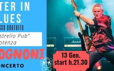 13 Gennaio alle 21:30 Rob Tognoni blues al Pipistrello Pub di Potenza per Basilicata Winter in Blues