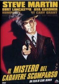 Il mistero del cadavere scomparso (1982) di Carl Reiner