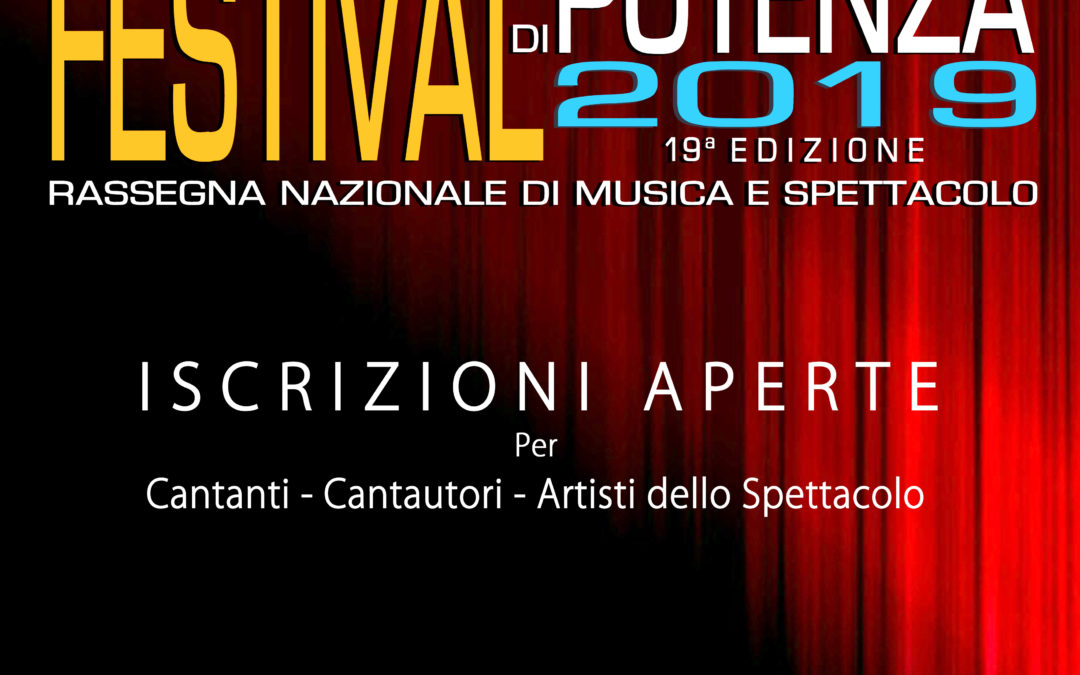 19ESIMA EDIZIONE FESTIVAL POTENZA, LE PRIME NOVITA’